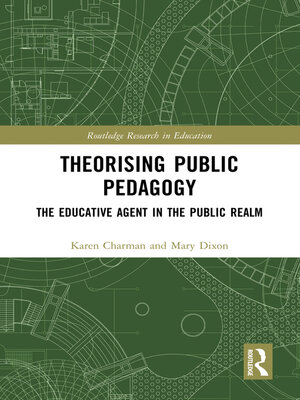 cover image of Theorising Public Pedagogy